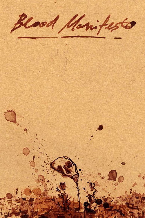 Blood Manifesto (2015) {tmdb-428489}